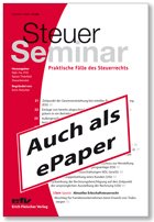 Steuer-Seminar - die Monatszeitschrift aus dem Erich-Fleischer Verlag